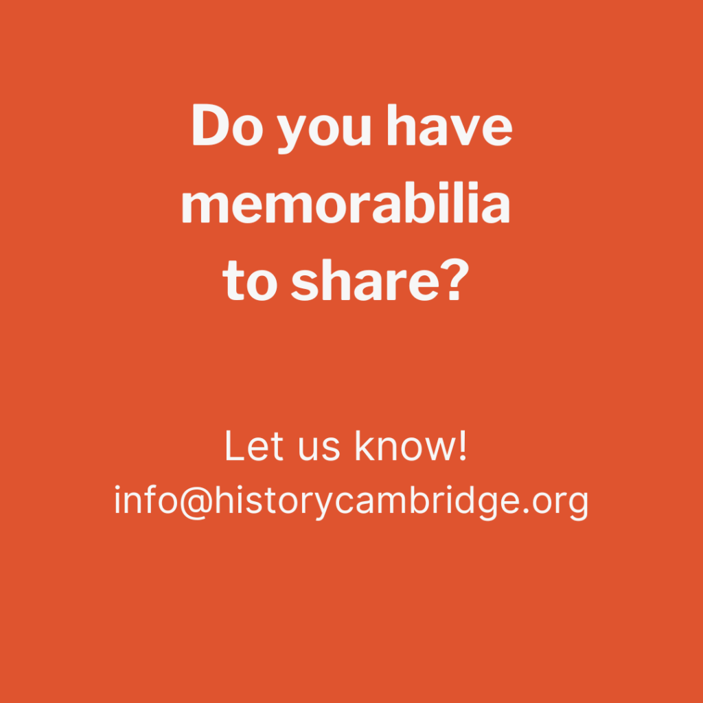 Do you have memorabilia to share? Let us know! info@historycabridge.org